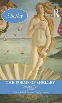 The Poems of Shelley: Volume 2