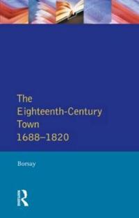 The Eighteenth-Century Town