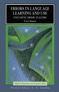 Errors in Language Learning and Use