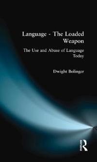 Language - The Loaded Weapon