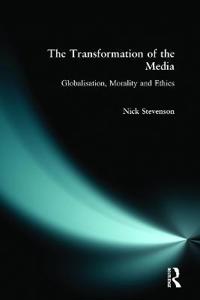 The Transformation of the Media