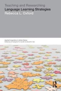 Teaching & Researching: Language Learning Strategies