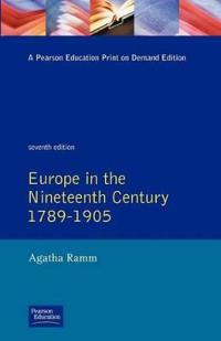 Grant and Temperley's Europe in the Nineteenth Century 1789-1905