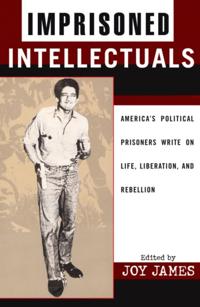 Transformative Politics Series, ed. Joy James