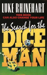 The Search for the Dice Man
