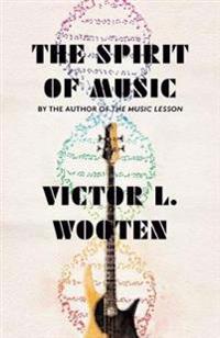 The Spirit of Music