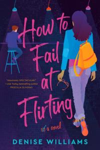 How to Fail at Flirting