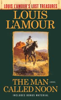 Louis L''Amour''s Lost Treasures