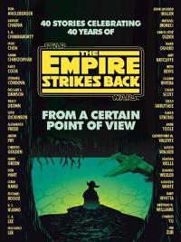 From a Certain Point of View: The Empire Strikes Back (Star Wars)