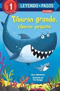 Tiburón grande, tiburón pequeño