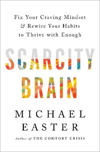 The Scarcity Brain