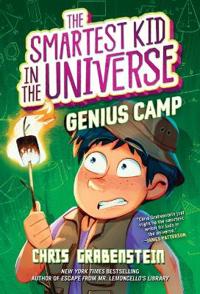 Bokomslag för "The Smartest Kid in the Universe Book 2: Genius Camp"