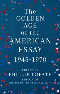 Golden Age of the American Essay