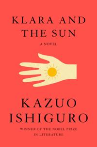 Klara and the Sun: A GMA Book Club Pick