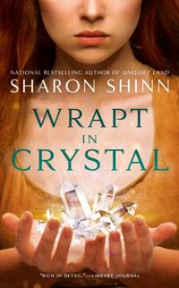 Wrapt in Crystal