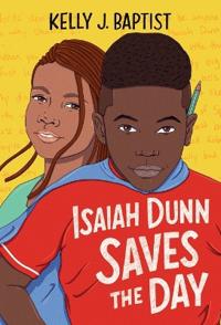 Bokomslag för "Isaiah Dunn Saves the Day"