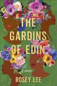 The Gardins of Edin