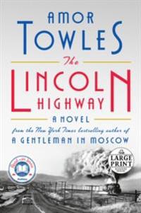 Bokomslag för "The Lincoln Highway: A Read with Jenna Pick (a Novel)"
