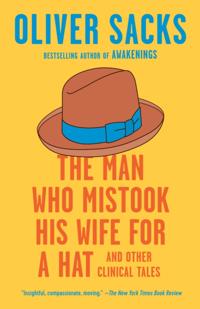 Man Who Mistook His Wife for a Hat