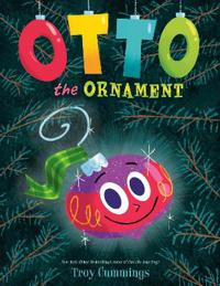 Bokomslag för "Otto The Ornament"