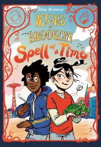 Kirjan kansi "Witches of Brooklyn: Spell of a Time"