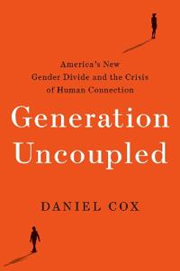 Generation Uncoupled