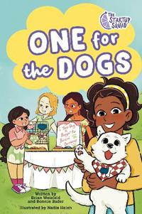 Bokomslag för "The Startup Squad: One for the Dogs: A Graphic Novel"