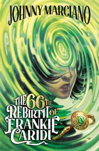 Bokomslag för "The 66th Rebirth of Frankie Caridi #1"