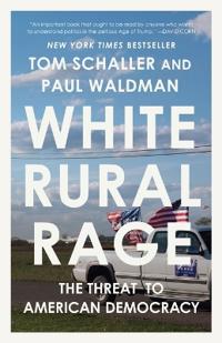 Bokomslag för "White Rural Rage"