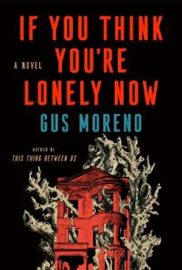 If You Think You're Lonely Now