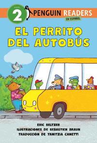 Bokomslag för "El Perrito del Autobús (Dog on His Bus Spanish Edition)"