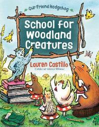 Bokomslag för "School for Woodland Creatures"