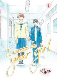 Bokomslag för "I Wanna Be Your Girl Vol. 1"