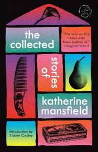 Bokomslag för "The Collected Stories of Katherine Mansfield"