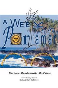 A Week in Porlamar, Margarita Island, Venezuela