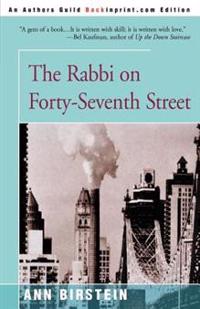 The Rabbi on Forty-Seventh Street