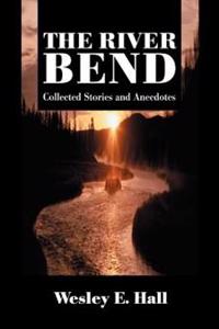 The River Bend