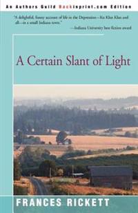A Certain Slant of Light