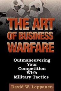 The Art of Business Warfare