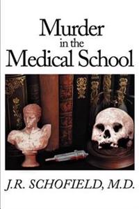 Murder in the Medical School