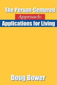 The Person-Centered Approach
