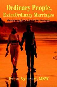 Ordinary People, ExtraOrdinary Marriages