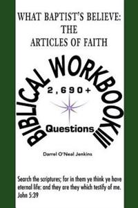 What Baptist's Believe: The Articles of Faith