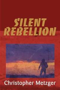 Silent Rebellion