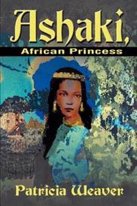 Ashaki, African Princess
