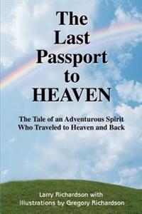The Last Passport to Heaven