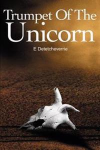 Trumpet of the Unicorn