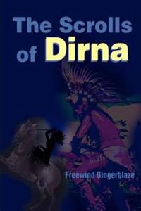 The Scrolls of Dirna