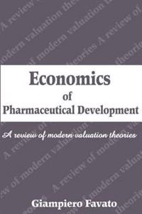 Economics of Pharmaceutical Development