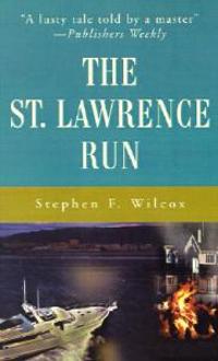 The St. Lawrence Run